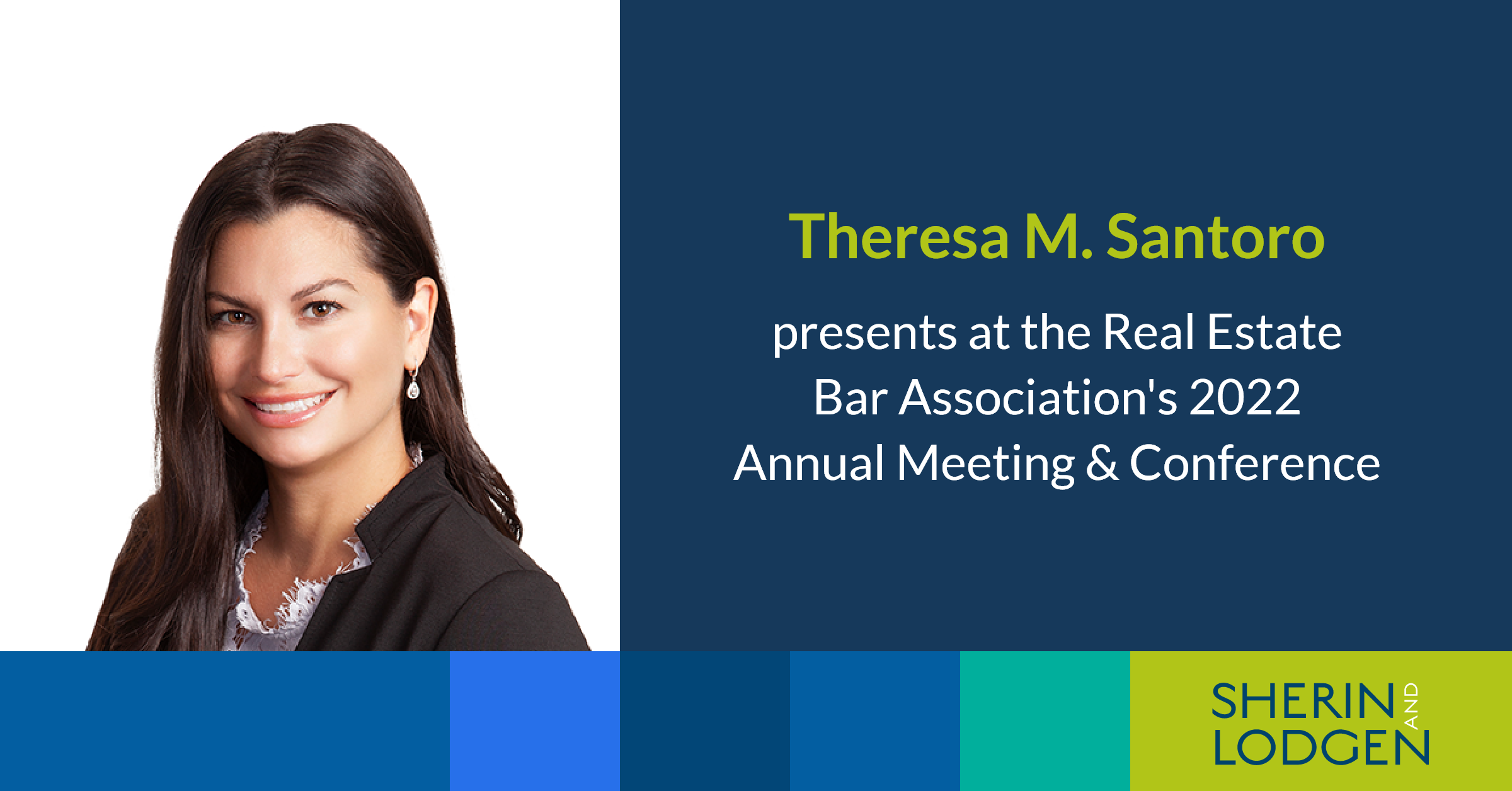 Theresa M. Santoro presents at the Real Estate Bar Association’s 2022
