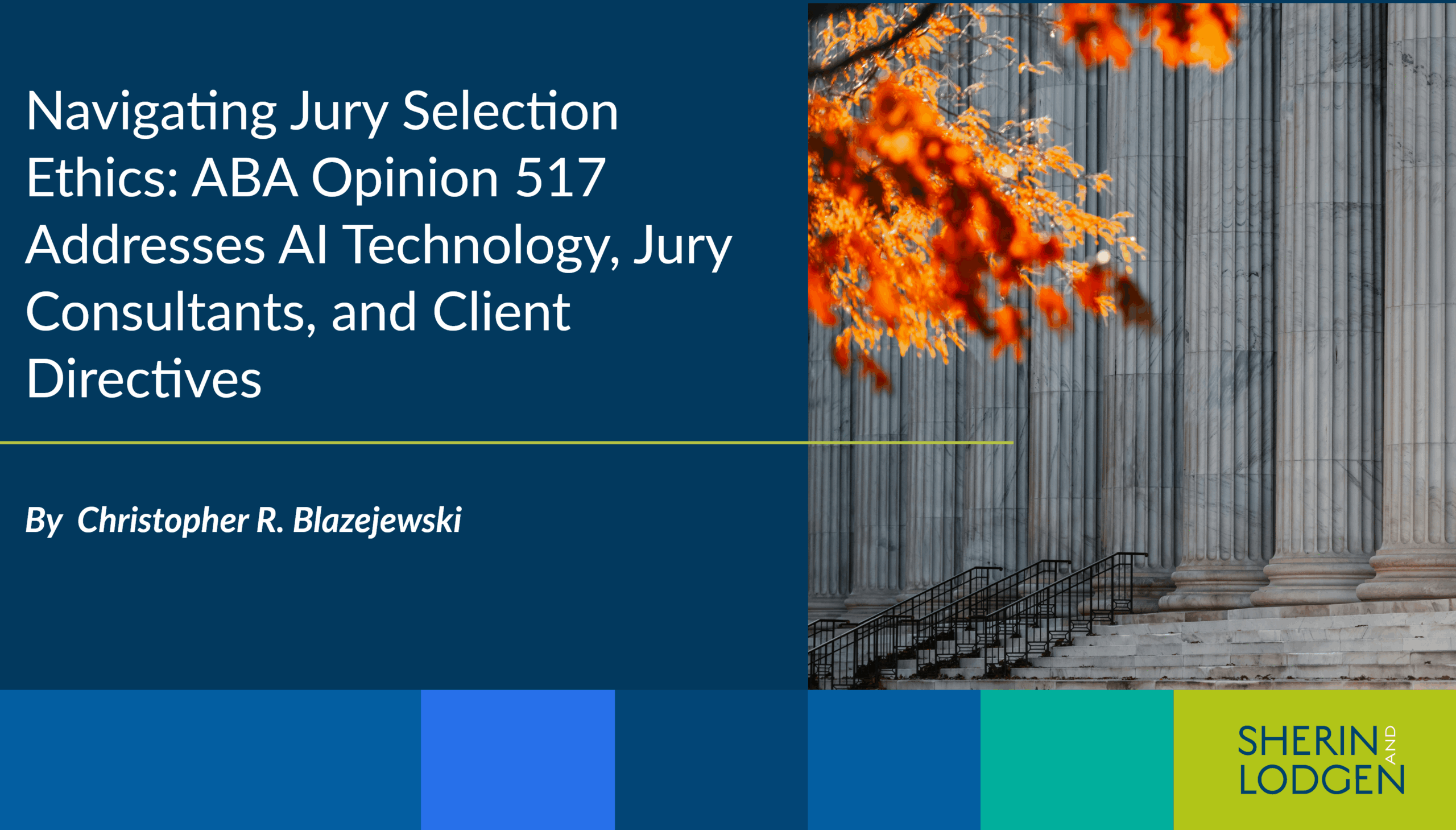 Navigating Jury Selection Ethics: ABA Opinion 517 Addresses AI Technology,  Jury Consultants, and Client Directives - Law Firm Defense